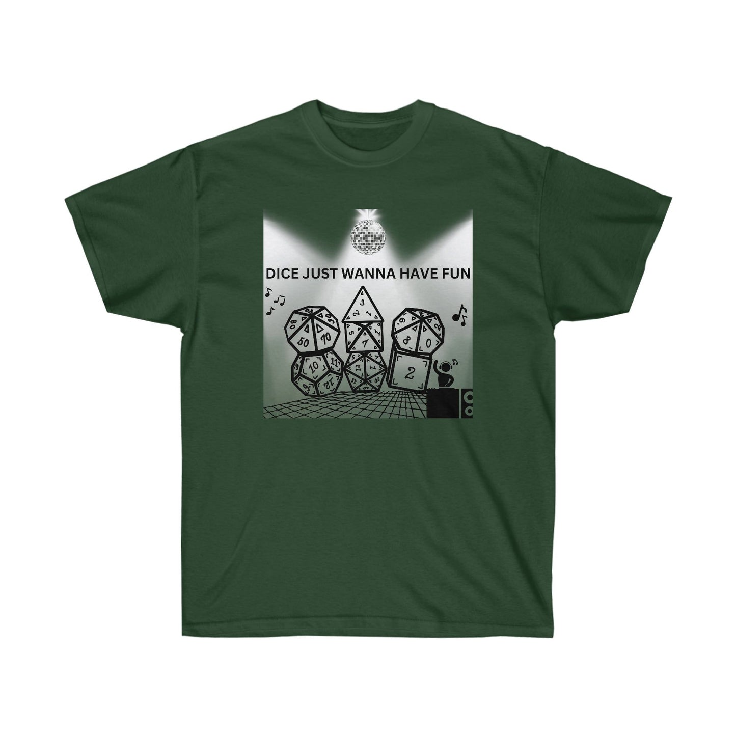 TShirt "Dice Just Wanna Have Fun" D&D Shirt Funny Dice Shirt - Pick Your Color, Up to 5x Sizing!