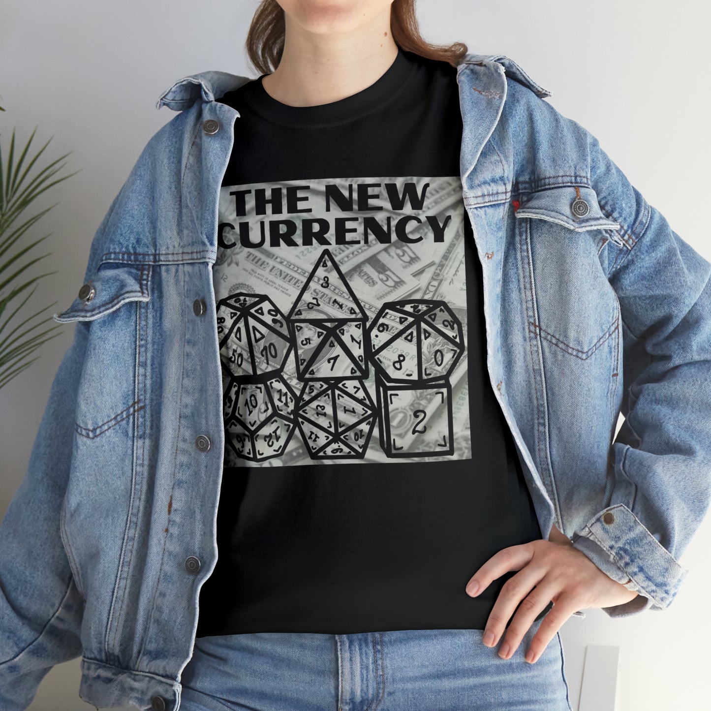 Shirt "THE NEW CURRENCY" D&D Shirt Funny Dice Shirt  -  Pick Your Color, Up to 5x Sizing!