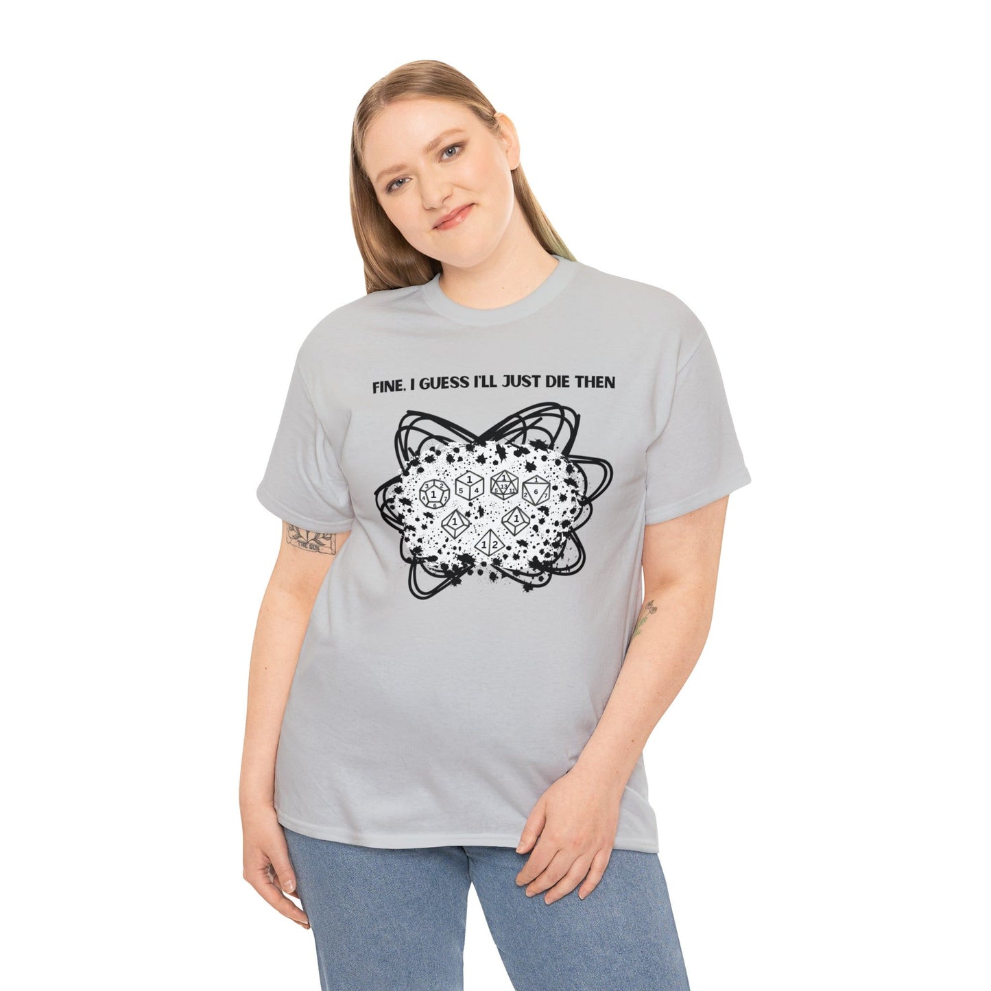 TShirt Funny "Unfavorable D1 Roll" DICE Tee "Guess I'll just die then" D&D - Pick Your Color, Up to 5x Sizing!