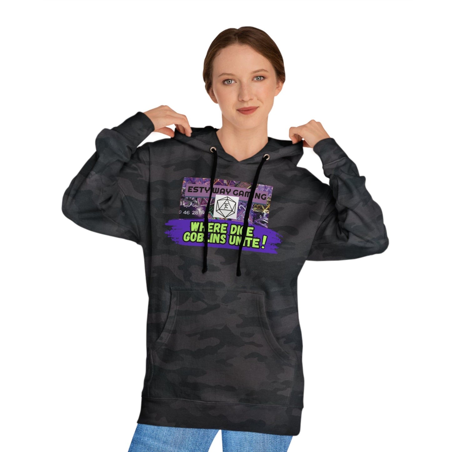 Where Dice Goblins Unite! Hoodie - Esty Way Gaming Hooded Sweatshirt with pocket - Pick Your color, UP TO 5X SIZING!