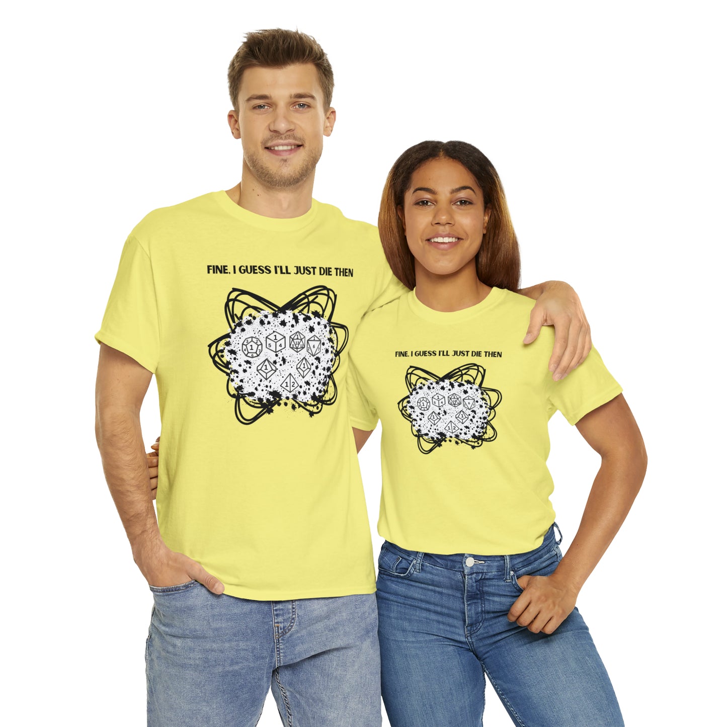 TShirt Funny "Unfavorable D1 Roll" DICE Tee "Guess I'll just die then" D&D - Pick Your Color, Up to 5x Sizing!