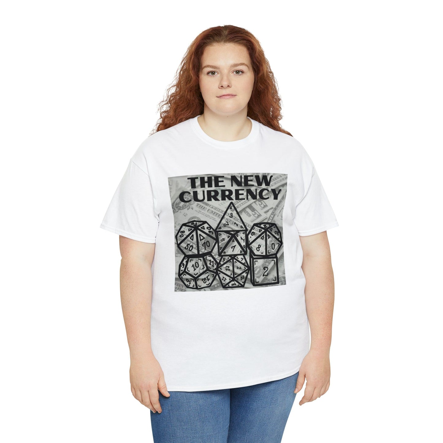 Shirt "THE NEW CURRENCY" D&D Shirt Funny Dice Shirt - Pick Your Color, Up to 5x Sizing!
