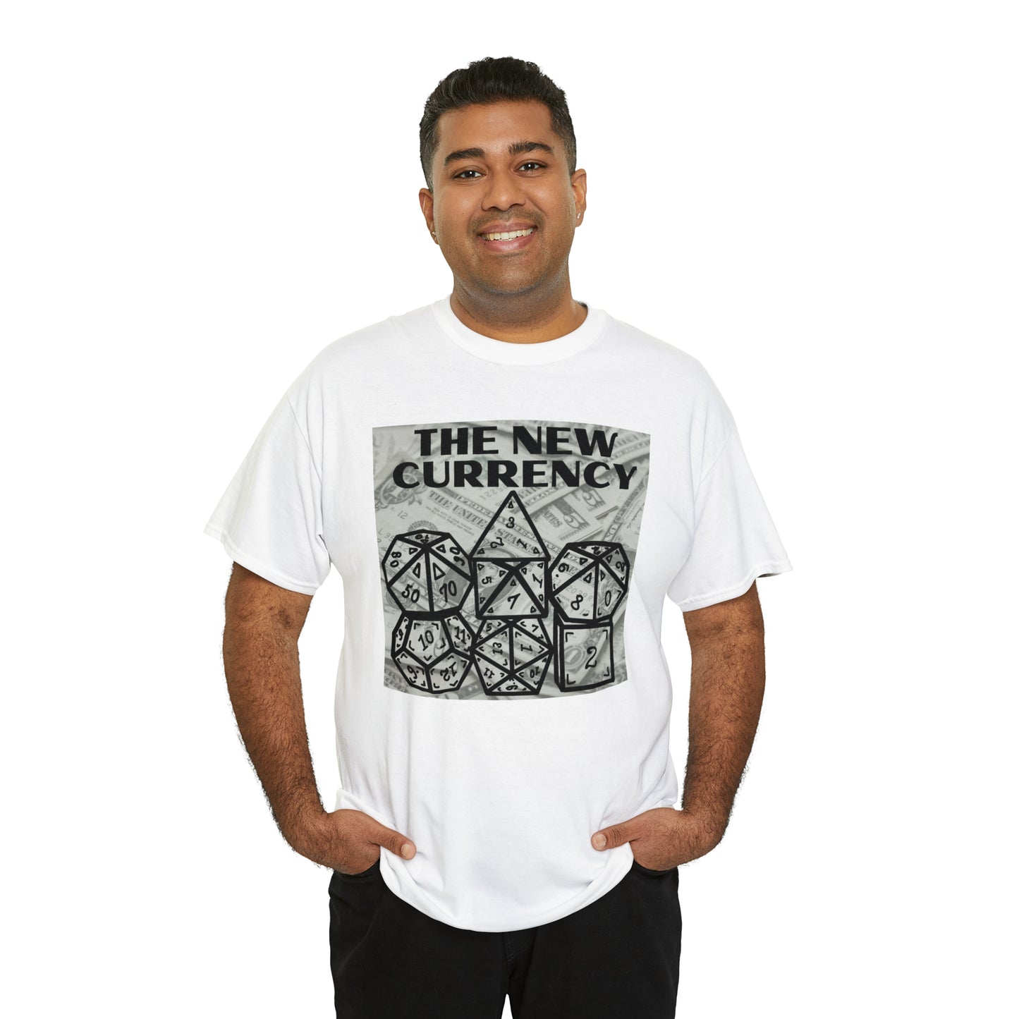 Shirt "THE NEW CURRENCY" D&D Shirt Funny Dice Shirt  -  Pick Your Color, Up to 5x Sizing!