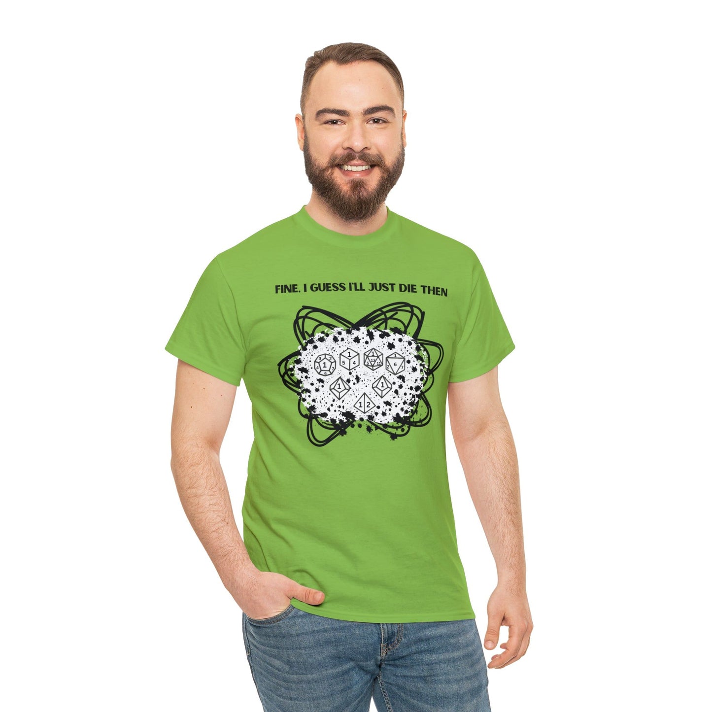 TShirt Funny "Unfavorable D1 Roll" DICE Tee "Guess I'll just die then" D&D - Pick Your Color, Up to 5x Sizing!