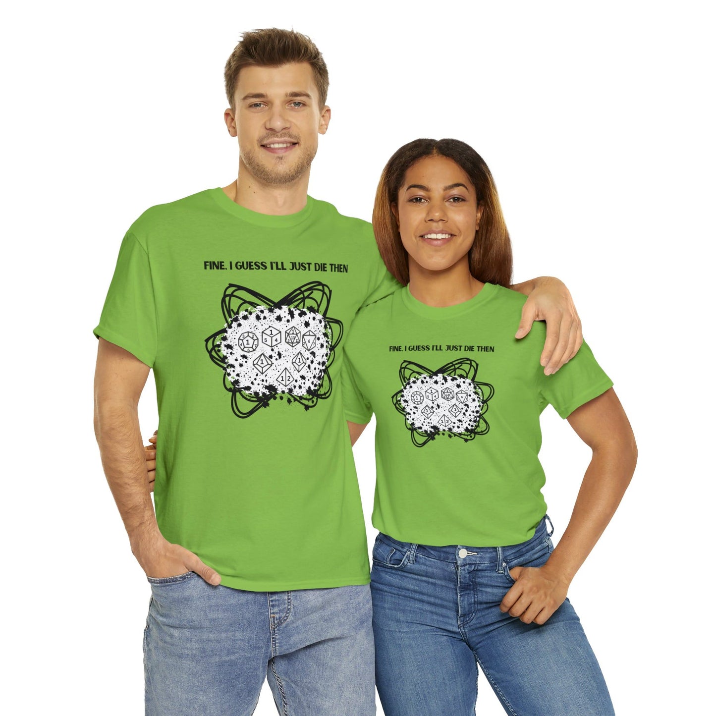 TShirt Funny "Unfavorable D1 Roll" DICE Tee "Guess I'll just die then" D&D - Pick Your Color, Up to 5x Sizing!