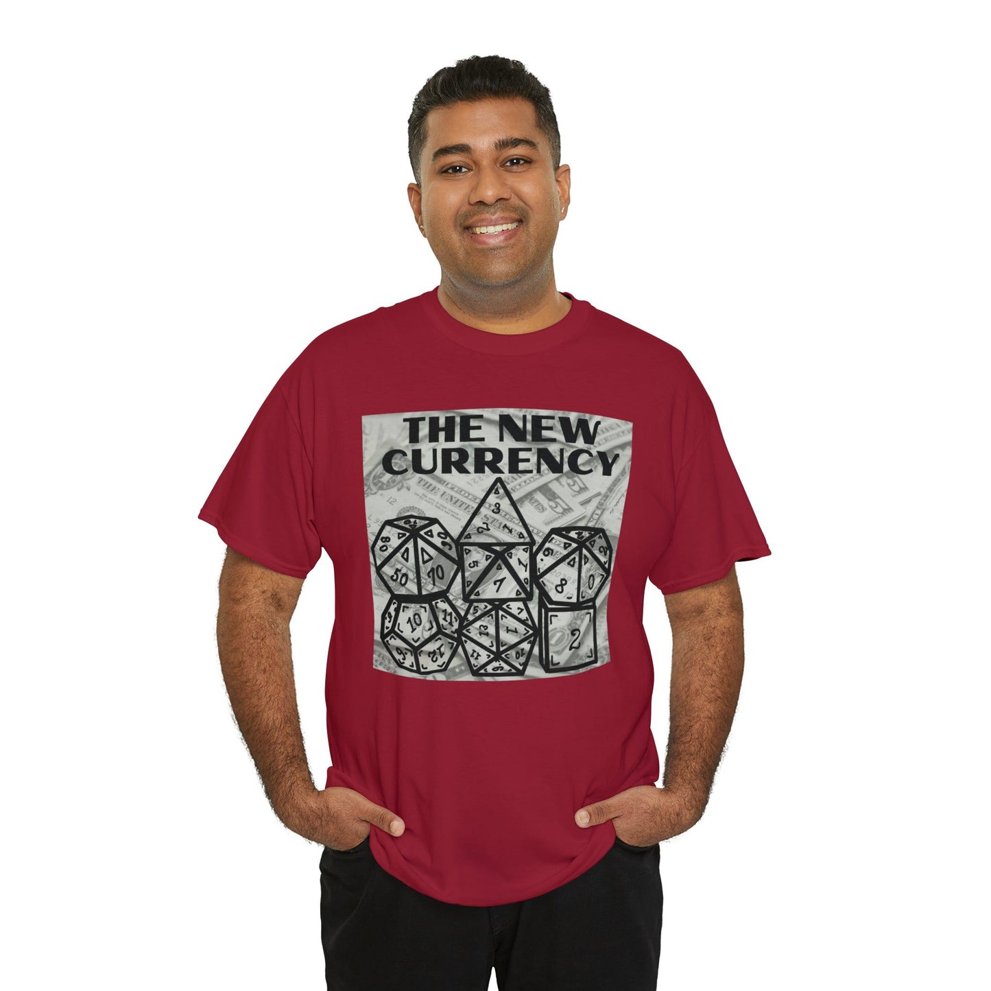 Shirt "THE NEW CURRENCY" D&D Shirt Funny Dice Shirt  -  Pick Your Color, Up to 5x Sizing!