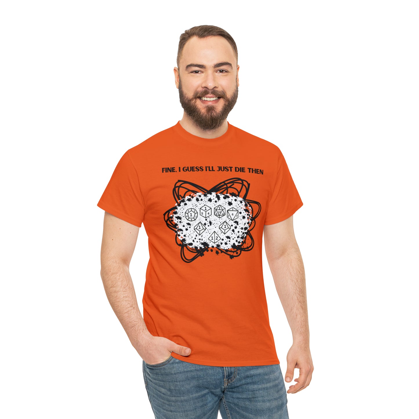 TShirt Funny "Unfavorable D1 Roll" DICE Tee "Guess I'll just die then" D&D - Pick Your Color, Up to 5x Sizing!