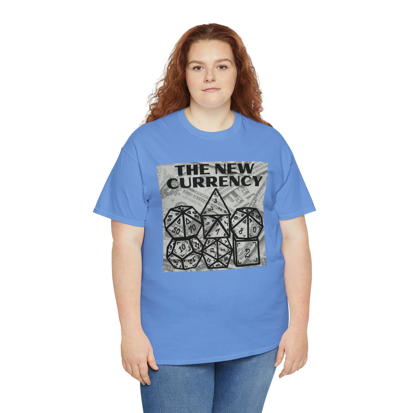 Shirt "THE NEW CURRENCY" D&D Shirt Funny Dice Shirt - Pick Your Color, Up to 5x Sizing!