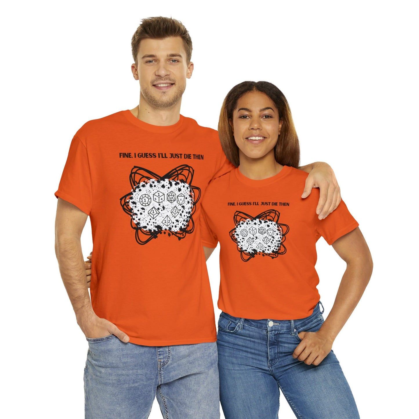 TShirt Funny "Unfavorable D1 Roll" DICE Tee "Guess I'll just die then" D&D - Pick Your Color, Up to 5x Sizing!