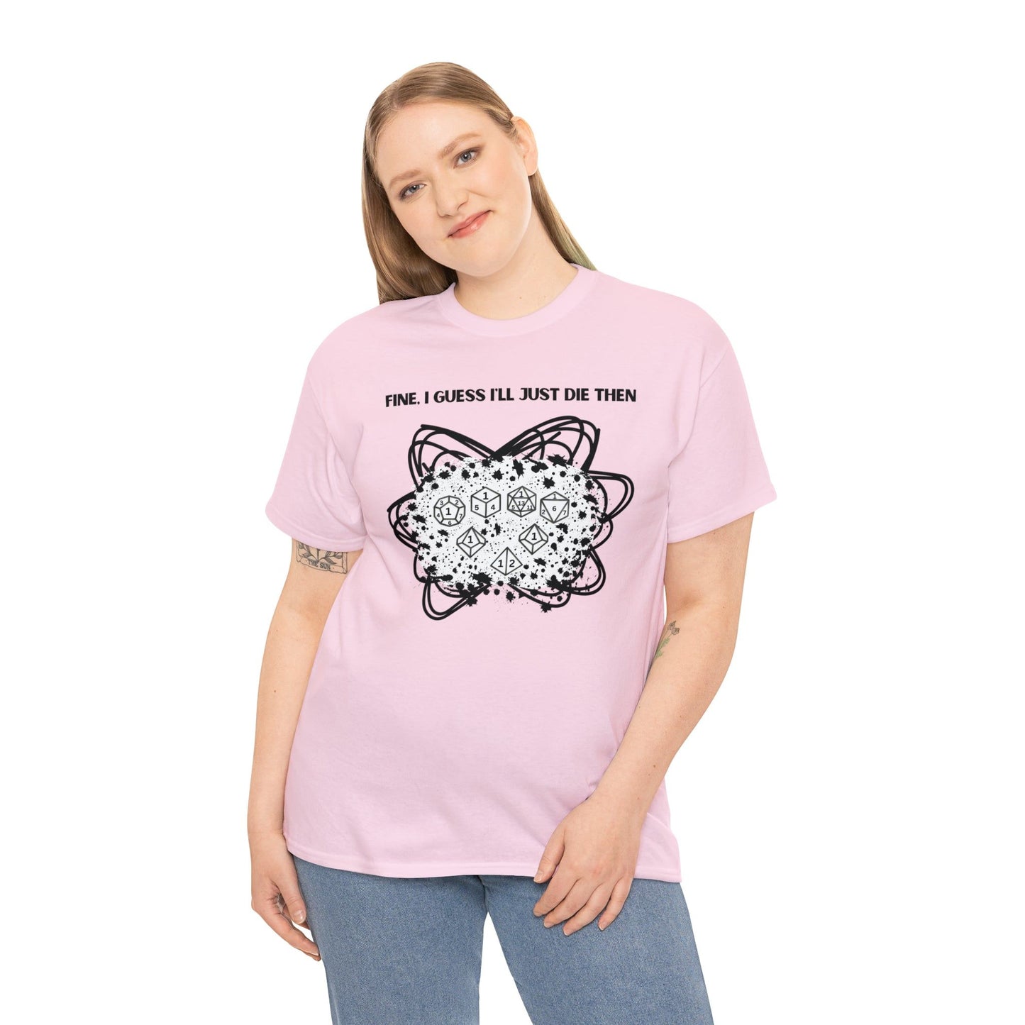 TShirt Funny "Unfavorable D1 Roll" DICE Tee "Guess I'll just die then" D&D - Pick Your Color, Up to 5x Sizing!
