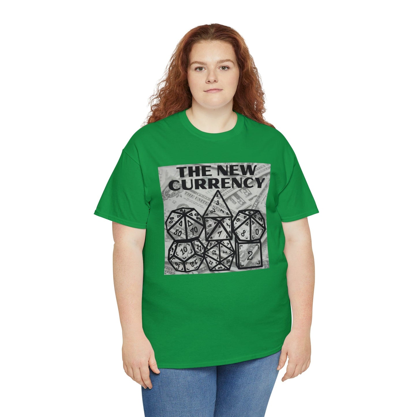 Shirt "THE NEW CURRENCY" D&D Shirt Funny Dice Shirt  -  Pick Your Color, Up to 5x Sizing!