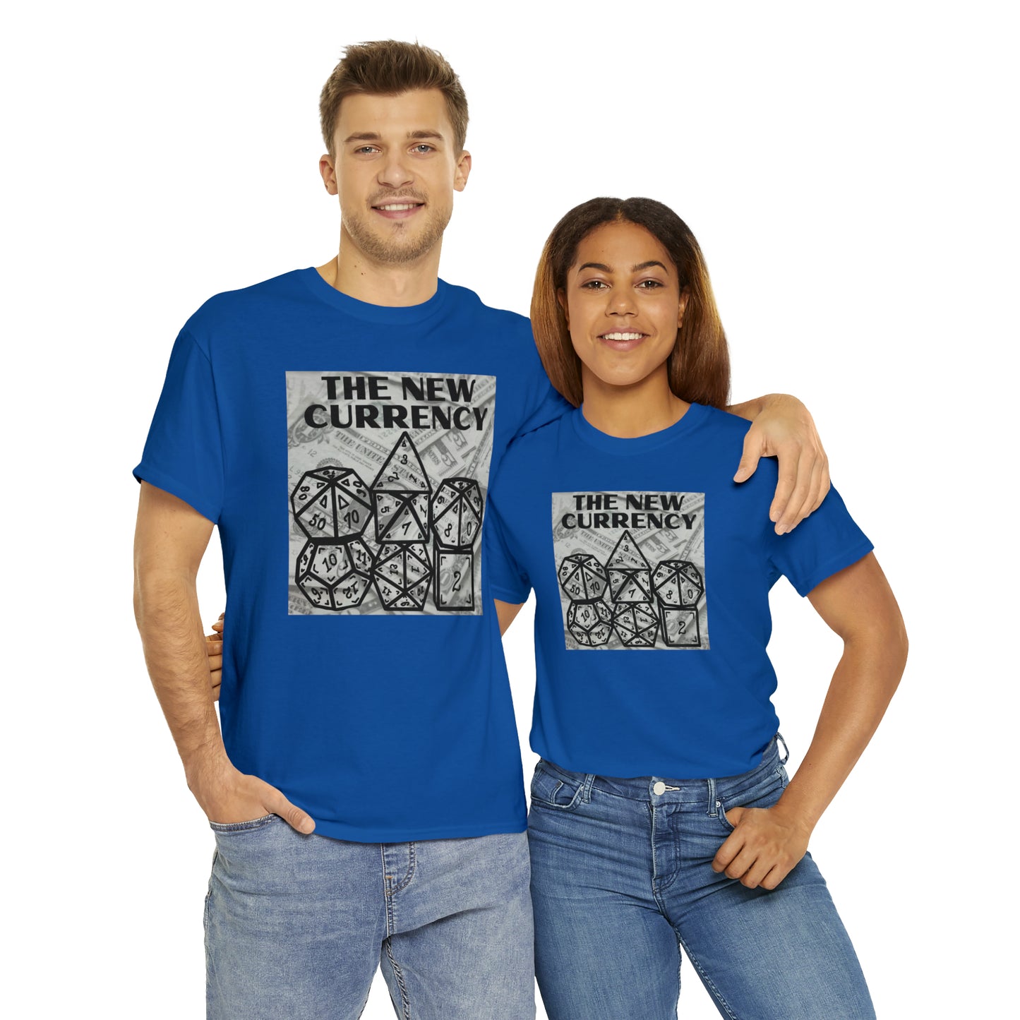 Shirt "THE NEW CURRENCY" D&D Shirt Funny Dice Shirt - Pick Your Color, Up to 5x Sizing!