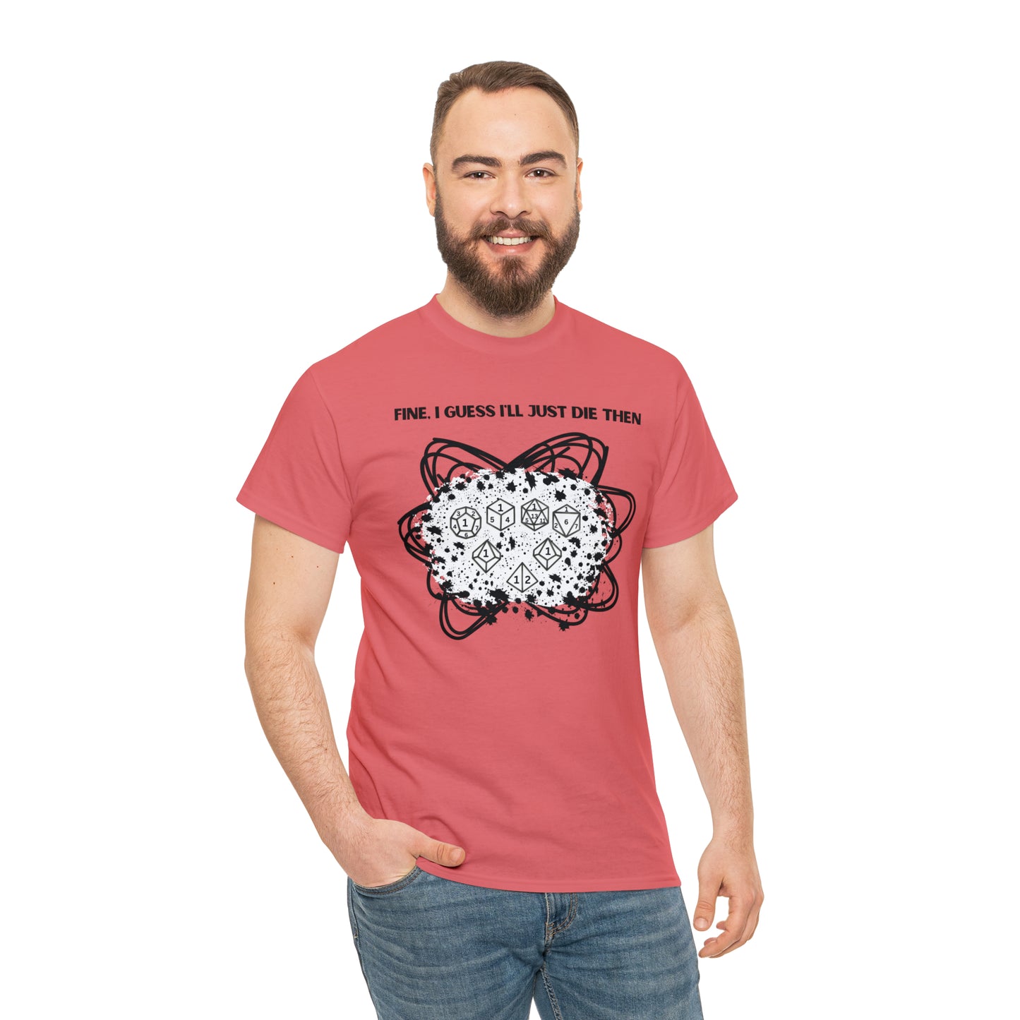 TShirt Funny "Unfavorable D1 Roll" DICE Tee "Guess I'll just die then" D&D - Pick Your Color, Up to 5x Sizing!
