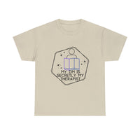 Funny DnD Shirt "DM is Secretly My Therapist" TShirt Tee for any RPG player