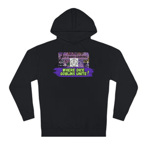Where Dice Goblins Unite! Hoodie - Esty Way Gaming Hooded Sweatshirt with pocket - Pick Your color, UP TO 5X SIZING!