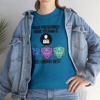 TShirt Funny D20 "Prescribed More Vitamin D20 Doc knows Best" DICE Tee D&d - Pick Color, Up To 5x Sizing!