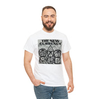 Shirt "THE NEW CURRENCY" D&D Shirt Funny Dice Shirt  -  Pick Your Color, Up to 5x Sizing!