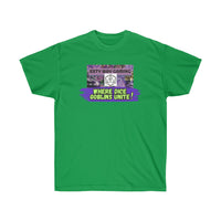 Where Dice Goblins Unite Tee Esty Way Gaming TShirt - Pick your color, up to 5x sizing!