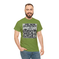 Shirt "THE NEW CURRENCY" D&D Shirt Funny Dice Shirt  -  Pick Your Color, Up to 5x Sizing!