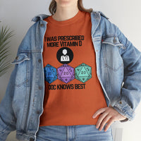 TShirt Funny D20 "Prescribed More Vitamin D20 Doc knows Best" DICE Tee D&d - Pick Color, Up To 5x Sizing!