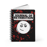 Journal of Retribution - Spiral Notebook